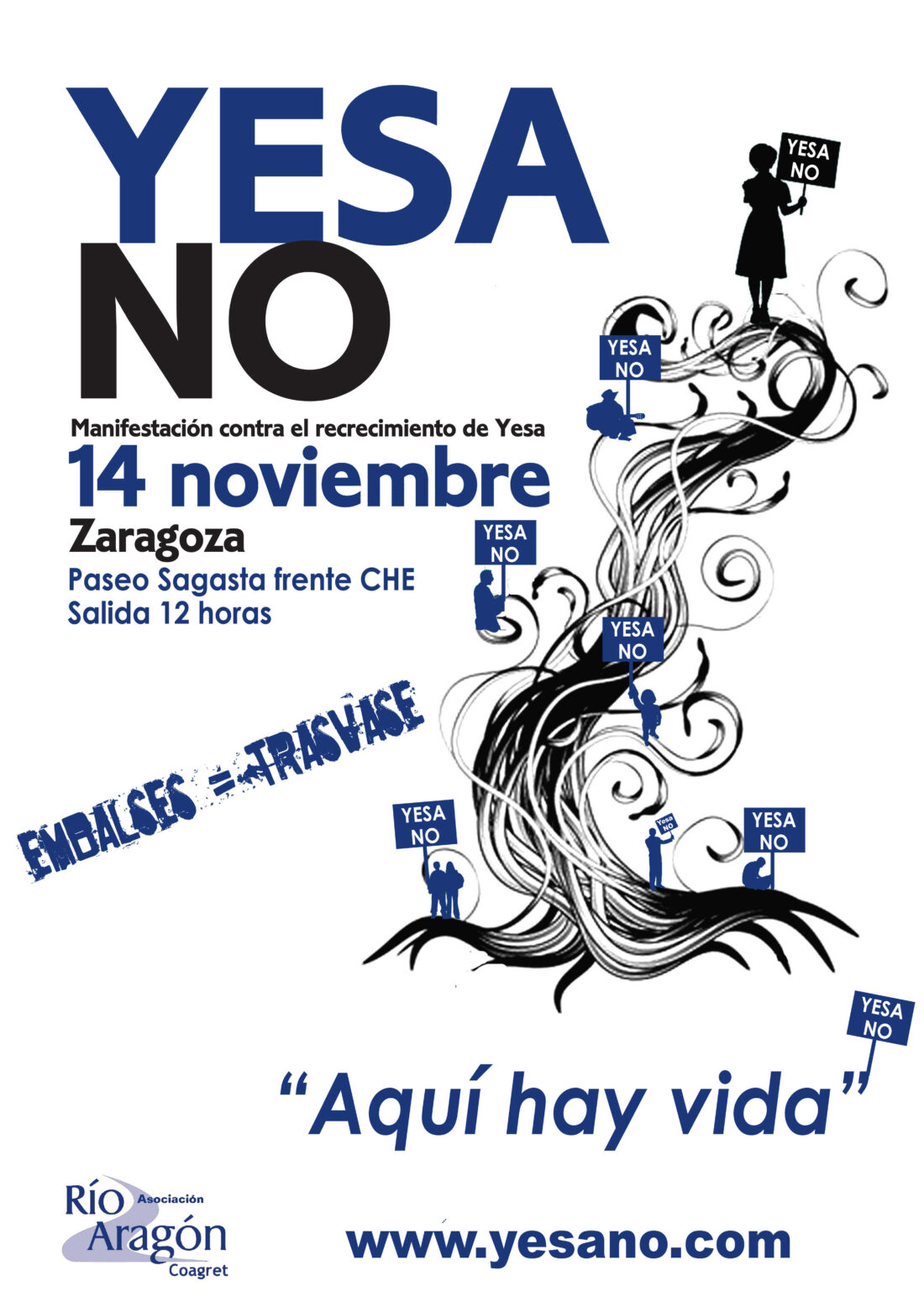 Zaragoza, 14 de Noviembre : Manifestación contra el recrecimiento de Yesa