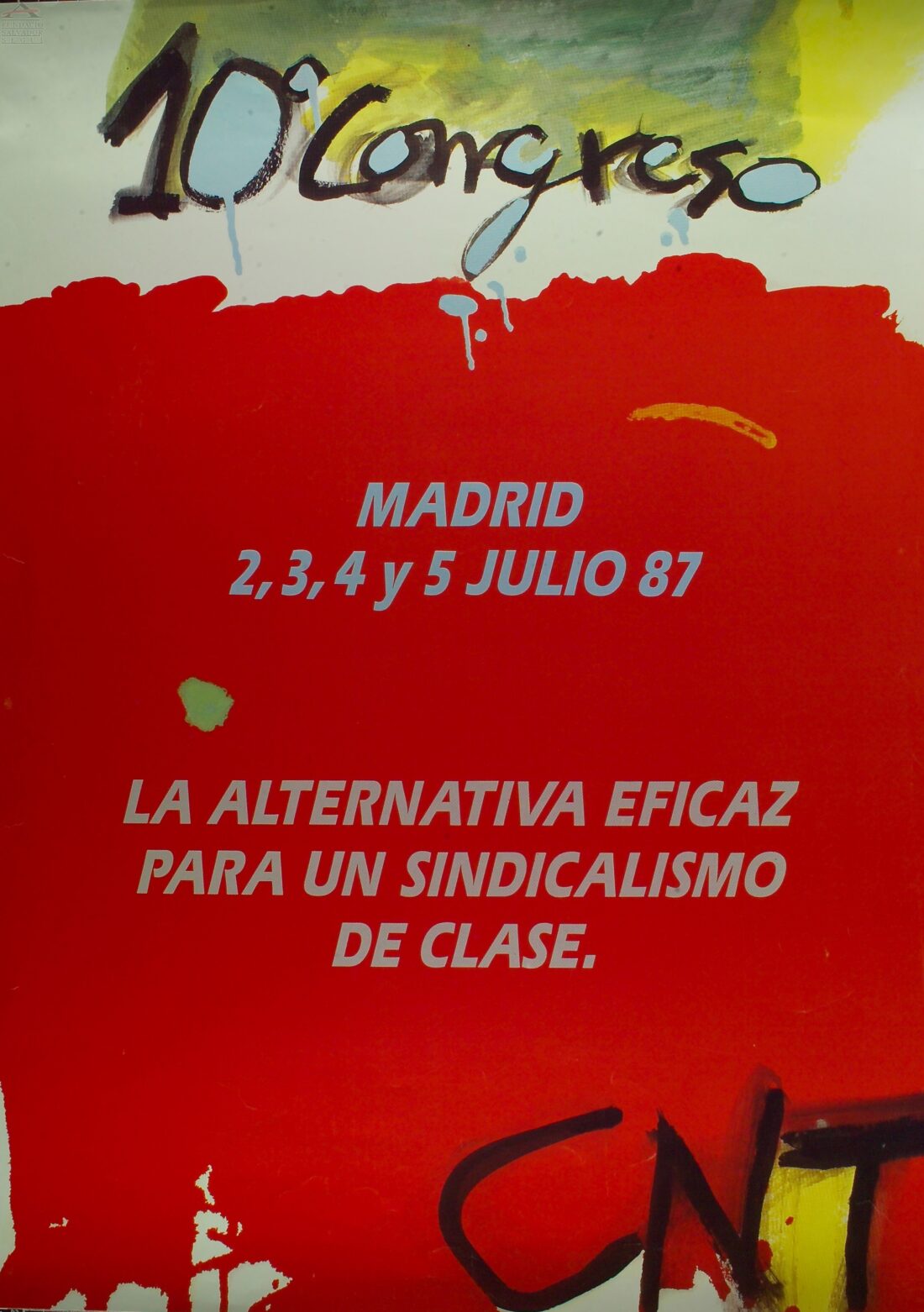 Cartel X Congreso CNT (Madrid 1987)