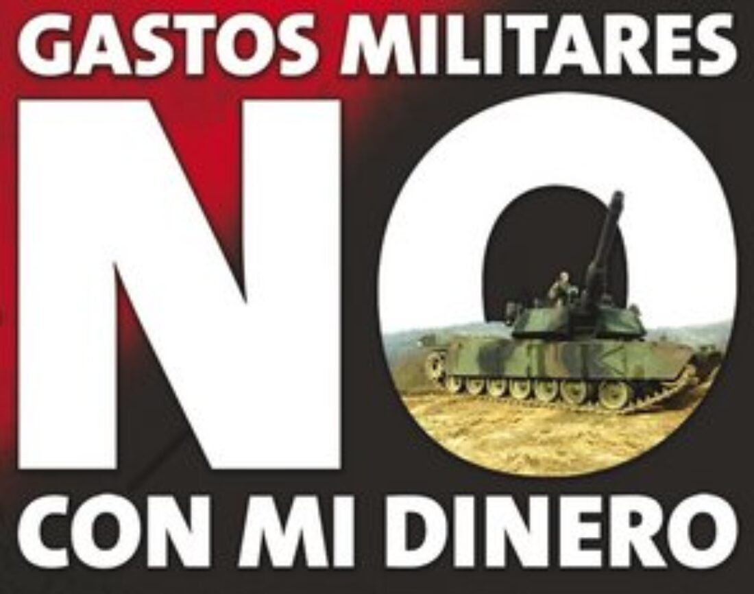 Unas cuantas razones para la Objección fiscal al gasto militar