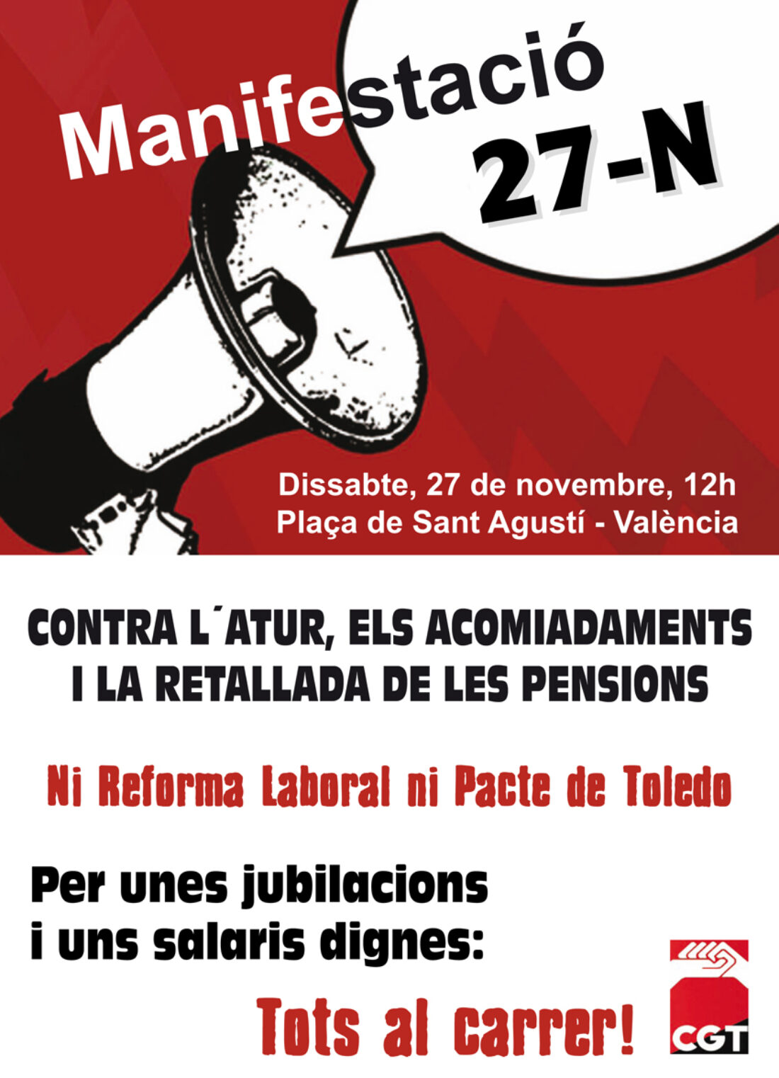 Valencia, 27 de noviembre : Manifestación contra el paro, los despidos y los recortes en las pensiones