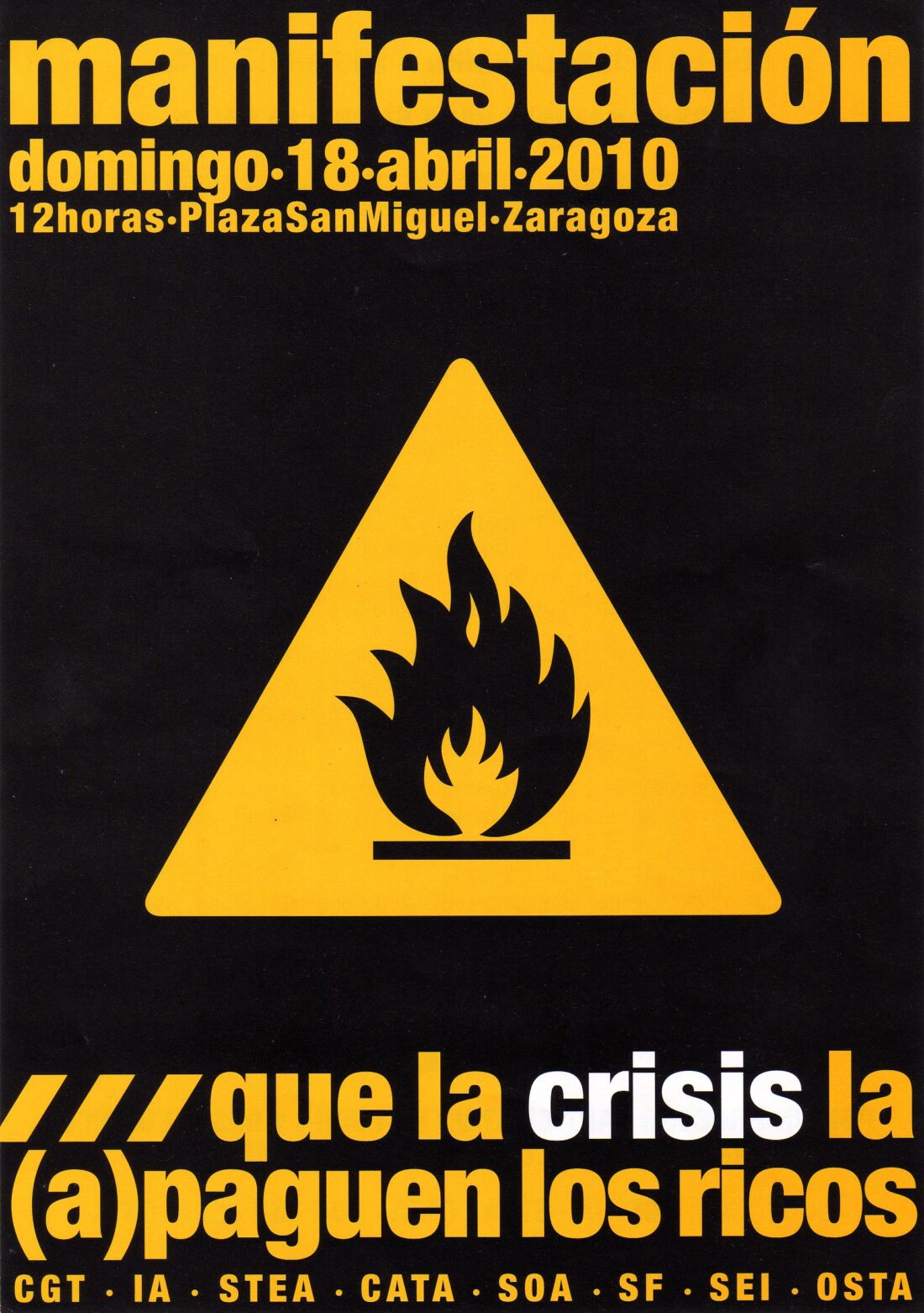 Zaragoza. Domingo 18 de Abril : Manifestación «La crisis que la (a)paguen los ricos»